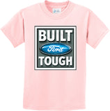 Built Ford Tough Kids T-shirt - Yoga Clothing for You