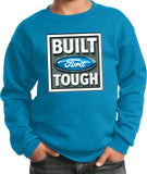 Built Ford Tough Kids Sweatshirt - Yoga Clothing for You