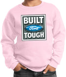 Built Ford Tough Kids Sweatshirt - Yoga Clothing for You