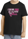 Kids Breast Cancer T-shirt Pink For My Hero Toddler Tee - Yoga Clothing for You