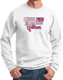Breast Cancer Sweatshirt Pink For My Hero - Yoga Clothing for You