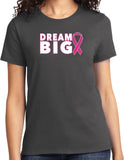 Ladies Breast Cancer Awareness T-shirt Dream Big Tee - Yoga Clothing for You