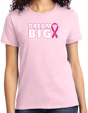 Ladies Breast Cancer Awareness T-shirt Dream Big Tee - Yoga Clothing for You