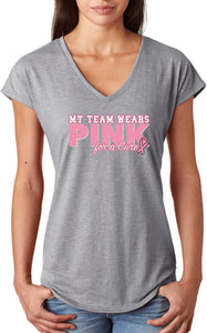 Ladies Breast Cancer T-shirt My Team Wears Pink Triblend V-Neck - Yoga Clothing for You