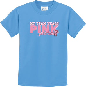 Kids Breast Cancer T-shirt My Team Wears Pink Youth Tee - Yoga Clothing for You