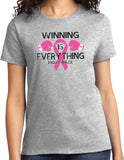 Ladies Breast Cancer T-shirt Winning is Everything - Yoga Clothing for You