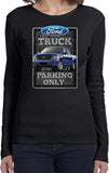 Ladies Ford Truck T-shirt Parking Sign Long Sleeve - Yoga Clothing for You