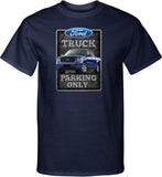 Ford Truck T-shirt Parking Sign Tall Tee - Yoga Clothing for You