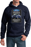 Ford Truck Parking Sign Hoodie - Yoga Clothing for You
