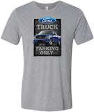 Ford Truck T-shirt Parking Sign Tri Blend Tee - Yoga Clothing for You