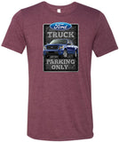 Ford Truck T-shirt Parking Sign Tri Blend Tee - Yoga Clothing for You
