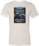 Ford Truck T-shirt Parking Sign Tri Blend Tee - Yoga Clothing for You