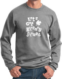 St Patricks Day Lets Get Blarney Stoned Sweatshirt - Yoga Clothing for You