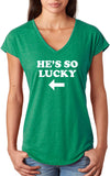 St Patricks Day Hes So Lucky Ladies Tri Blend V-neck Shirt - Yoga Clothing for You