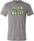 Halloween T-shirt Trick or Beer Tri Blend Tee - Yoga Clothing for You
