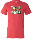Halloween T-shirt Trick or Beer Tri Blend Tee - Yoga Clothing for You