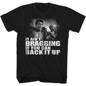 Muhammad Ali T-Shirt Ain't Bragging If You Can Back It Up Black Tee - Yoga Clothing for You