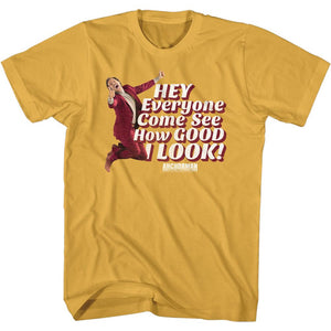 Anchorman T-Shirt See How Good I Look Mustard Tee - Yoga Clothing for You