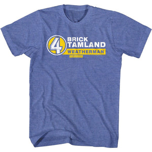 Anchorman T-Shirt Brick Tamland Weatherman Heather Blue Tee - Yoga Clothing for You