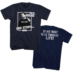 Animal House Tall T-Shirt Fat Drunk And Stupid Navy Tee - Yoga Clothing for You