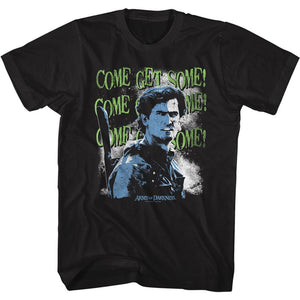Army of Darkness T-Shirt Come Get Some Black Tee - Yoga Clothing for You