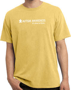 Autism Awareness Time to Listen Pigment Dyed Shirt - Yoga Clothing for You