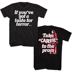 Carrie Take To Prom Black T-shirt Front and Back