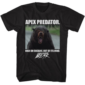 Cocaine Bear Apex Predator Out Of Its Mind Black T-shirt