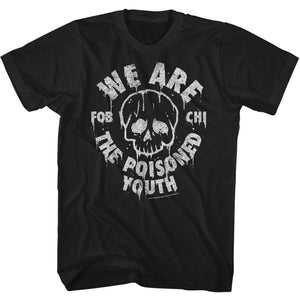 Fall Out Boy We Are The Poisoned Youth Adult Black Tee Shirt - Yoga Clothing for You