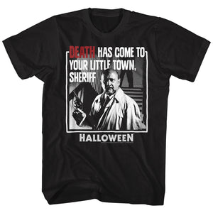 Halloween Tall T-Shirt Death Has Come To Your Little Town Black Tee - Yoga Clothing for You