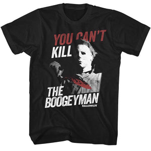 Halloween T-Shirt You Can't Kill The Boogeyman Black Tee - Yoga Clothing for You