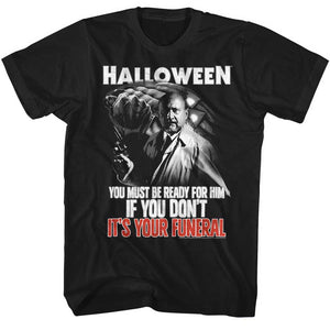 Halloween T-Shirt Your Funeral Black Tee - Yoga Clothing for You