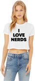 I Love Nerds Womens Crop T-Shirt