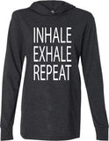 Inhale Exhale Repeat Lightweight Yoga Hoodie Tee Shirt - Yoga Clothing for You