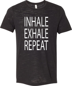 Inhale Exhale Repeat Burnout Yoga Tee Shirt - Yoga Clothing for You