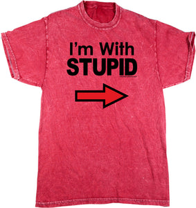 I'm With Stupid T-shirt Black Print Mineral Washed Tie Dye Tee - Yoga Clothing for You