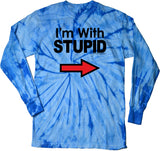 I'm With Stupid T-shirt Black Print Long Sleeve Tie Dye - Yoga Clothing for You