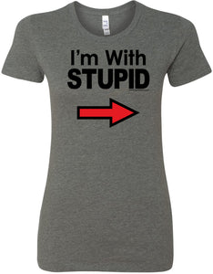 I'm With Stupid T-shirt Black Print Ladies Longer Length Tee - Yoga Clothing for You