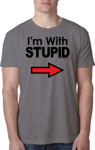 I'm With Stupid T-shirt Black Print Burnout Tee - Yoga Clothing for You
