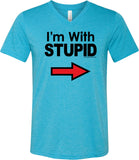 I'm With Stupid T-shirt Black Print Tri Blend V-Neck - Yoga Clothing for You