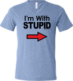 I'm With Stupid T-shirt Black Print Tri Blend V-Neck - Yoga Clothing for You