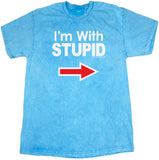 I'm With Stupid T-shirt White Print Mineral Washed Tie Dye Tee - Yoga Clothing for You