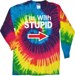I'm With Stupid T-shirt White Print Long Sleeve Tie Dye - Yoga Clothing for You