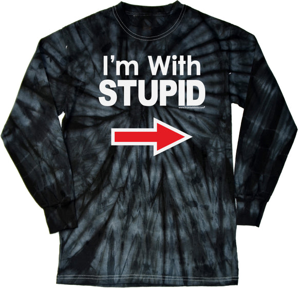 I'm With Stupid T-shirt White Print Long Sleeve Tie Dye - Yoga Clothing for You