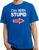 I'm With Stupid T-shirt White Print Pigment Dyed Tee - Yoga Clothing for You