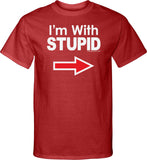 I'm With Stupid T-Shirt White Print Tall Tee - Yoga Clothing for You