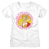 Masters of the Universe Ladies T-Shirt She-Ra Brave Strong Heroic Fierce Tee