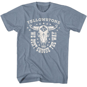 Yellowstone We Don't Choose The Way Indigo Heather T-shirt - Yoga Clothing for You