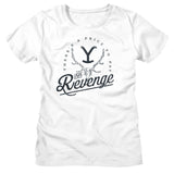 Yellowstone Ladies T-Shirt Theres a Price to Pay for Revenge Tee - Yoga Clothing for You