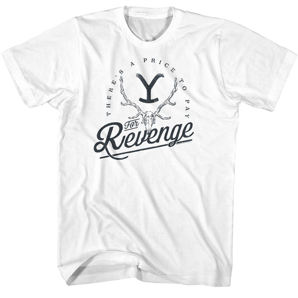 Yellowstone Theres a Price to Pay for Revenge White T-shirt - Yoga Clothing for You